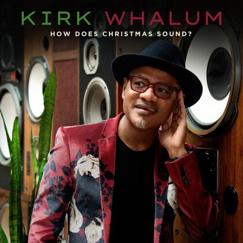 Whalum, Kirk: How Does Christmas Sound?