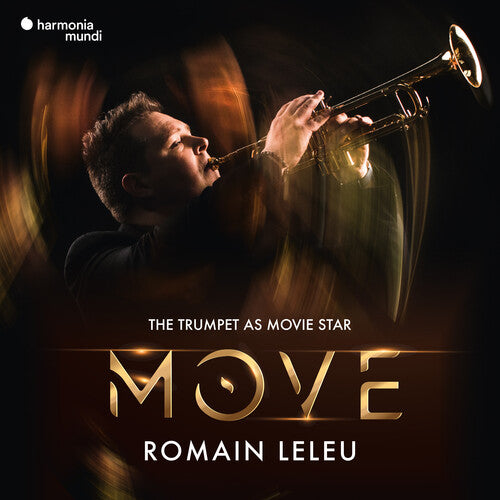 Leleu, Romain: Move: The Trumpet As a Movie Star