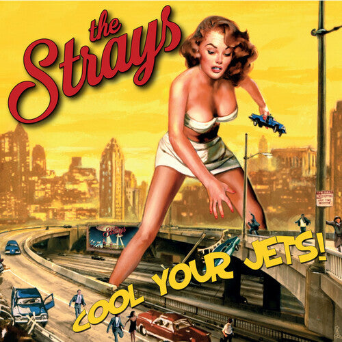 Strays: Cool Your Jets