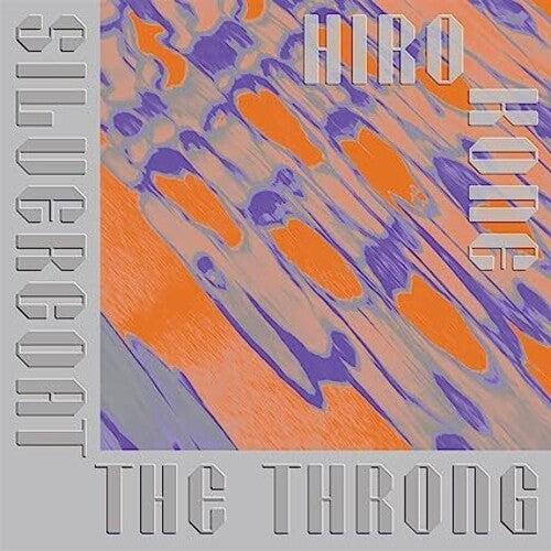 Hiro Kone: Silvercoat The Throng [Limited]