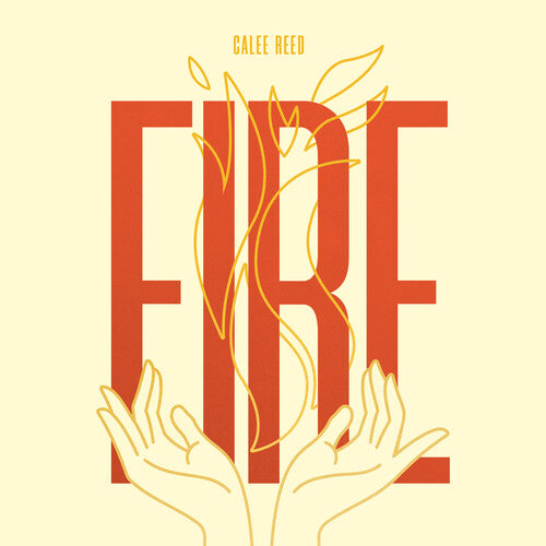 Reed, Calee: Fire