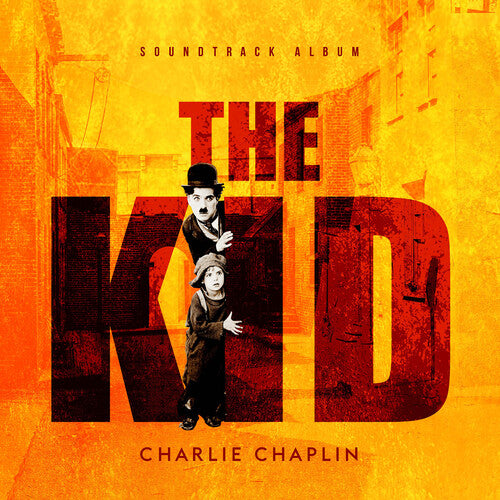 Chaplin, Charlie: The Kid (Original Soundtrack)