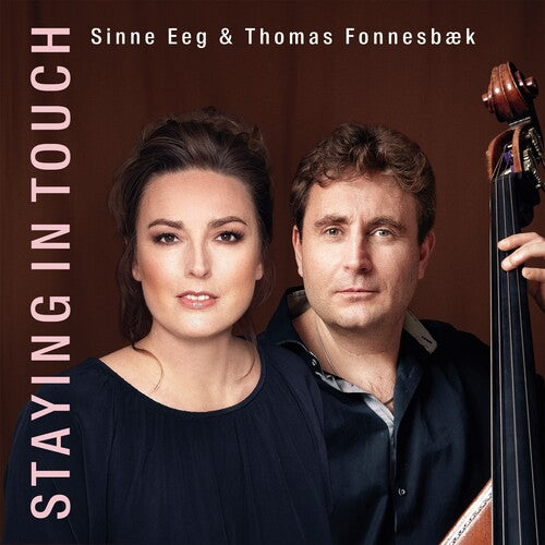 Eeg, Sinne / Fonnesbaek, Thomas: Staying In Touch