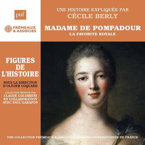 Berly: Madame de Pompadour