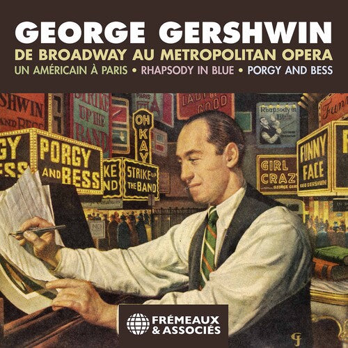 Gershwin: Broadway Au Metropolitan Opera