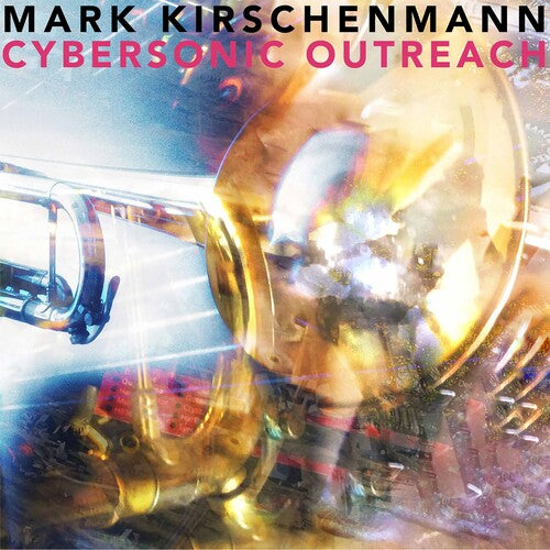 Kirschenmann: Cybersonic Outreach