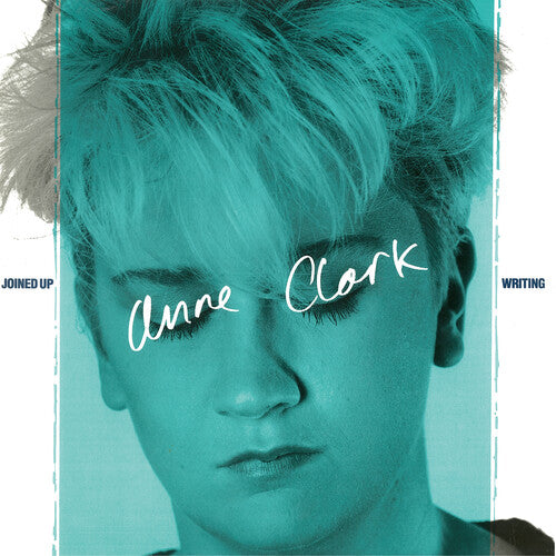 Clark, Anne: Joined Up Writing