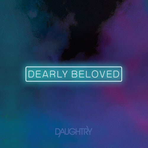 Daughtry: Dearly Beloved