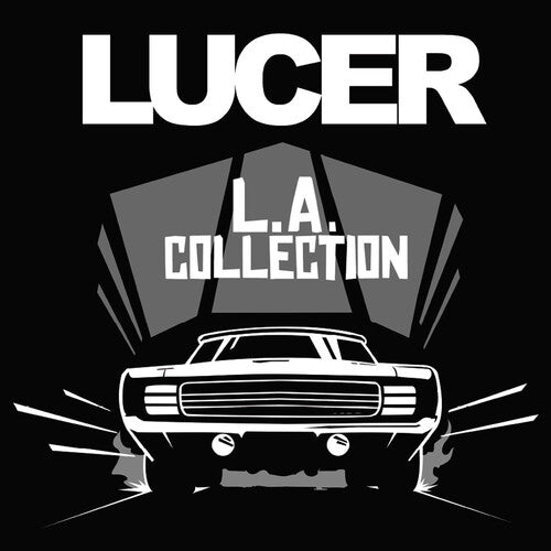 Lucer: L.A. Collection