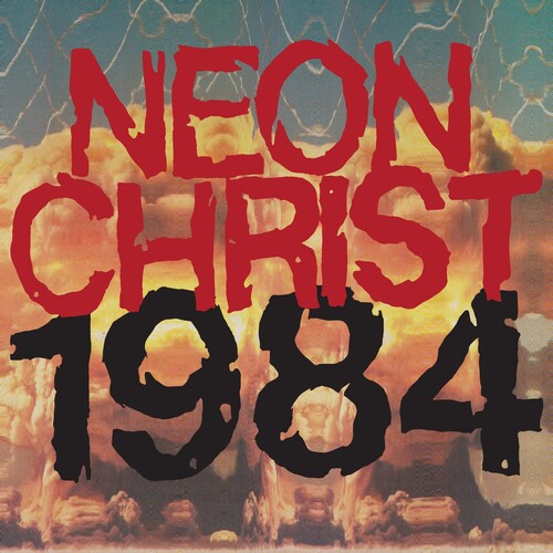 Neon Christ: 1984