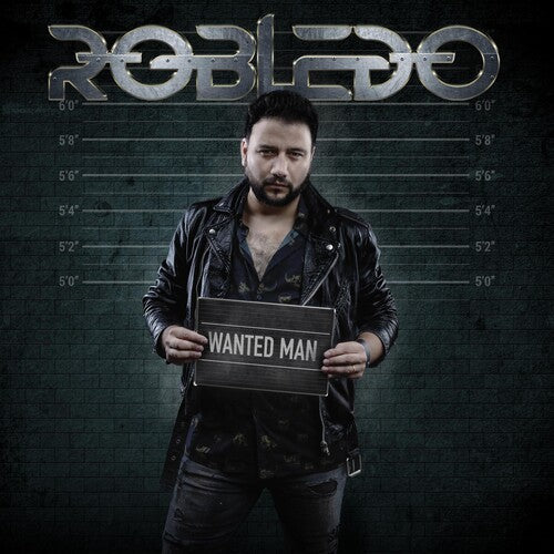 Robledo: Wanted Man