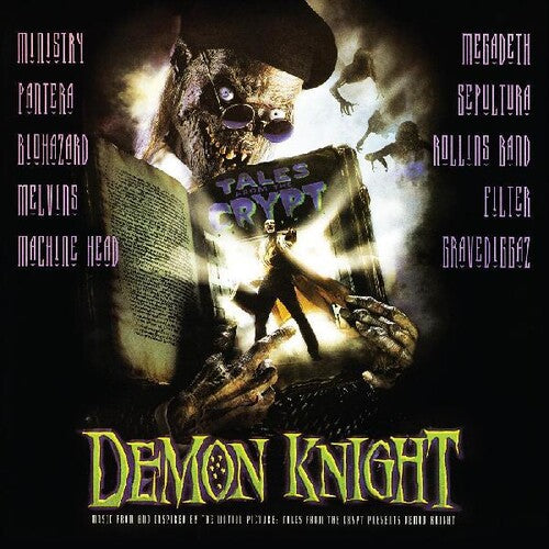 Tales From the Crypt Presents: Demon Knight / Var: Tales From the Crypt Presents Demon Knight (Music From and Inspired by the Motion Picture)