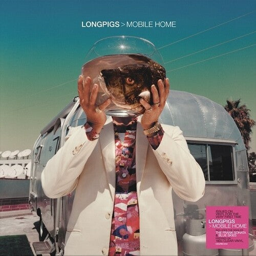 Longpigs: Mobile Home [180-Gram Clear Vinyl]