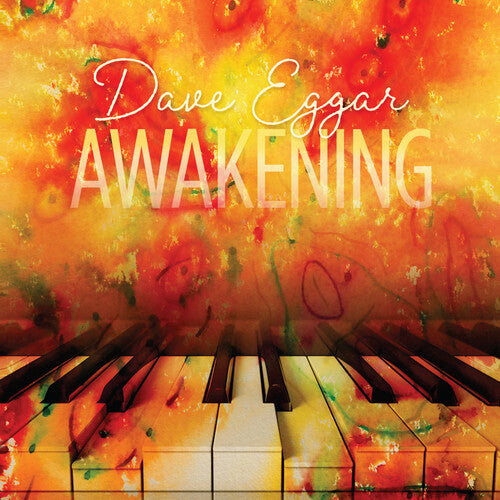 Eggar, Dave: Awakening