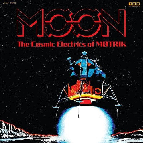 Motrik: Moon: The Cosmic Electrics Of Motrik