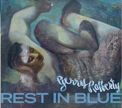 Rafferty, Gerry: Rest In Blue