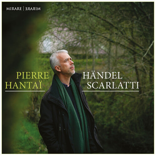 Hantai, Pierre: Handel & Scarlatti