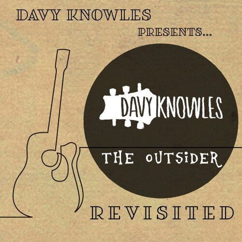 Knowles, Davy: Davy Knowles Presents The Outsider Revisited