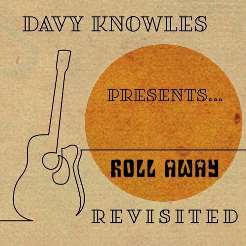 Knowles, Davy: Davy Knowles Presents...Back Door Slam Roll Away Revisited