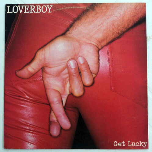 Loverboy: Get Lucky: 40th Anniversary