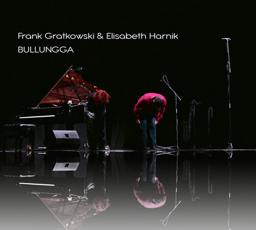 Gratkowski, Frank / Harnik, Elisabeth: Bullungga