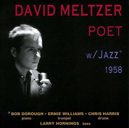 Meltzer, David: Poet With Jazz