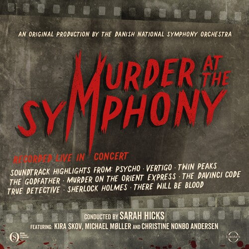 Danish National Symphony Orchestra: Murder at the Symphony