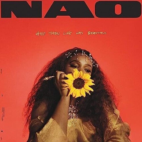 Nao: & Then Life Was Beautiful