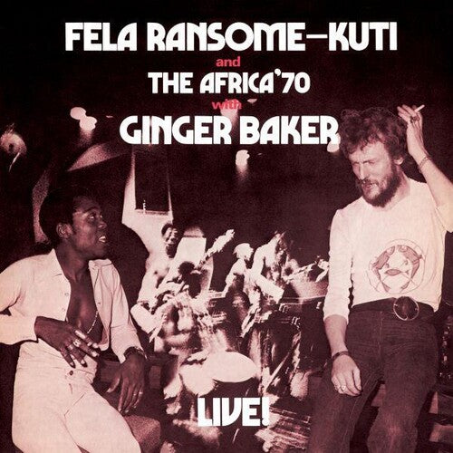 Kuti, Fela: Fela Live With Ginger Baker