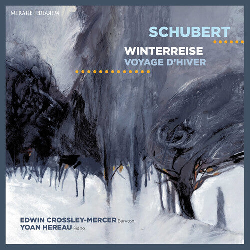 Crossley-Mercer, Edwin: Schubert: Winterreise