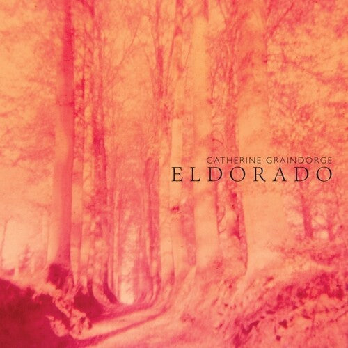 Graindorge, Catherine: Eldorado