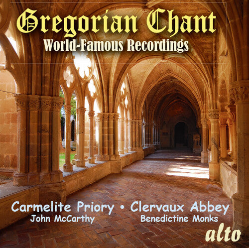 Choir of the Carmelite Priory: Gregorian Chant - World Famous Recordings