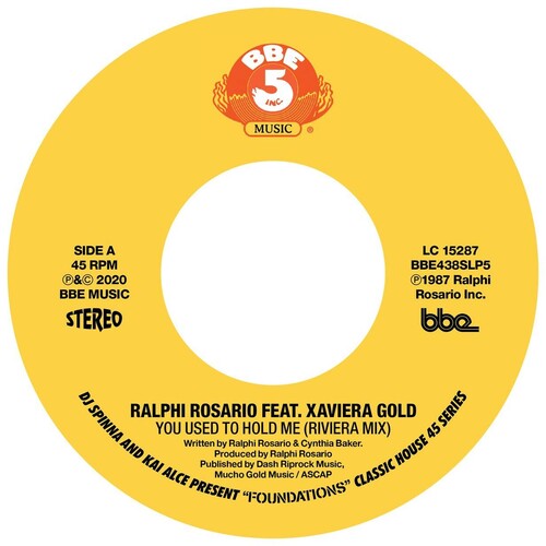 DJ Spinna: Dj Spinna & Kai Alce Present: Foundations - Classic House 45 Series  Part 5: Ralphi Rosario Ft Xaviera Gold - You Used To Hold Me