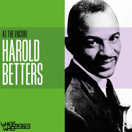 Betters, Harold: At The Encore