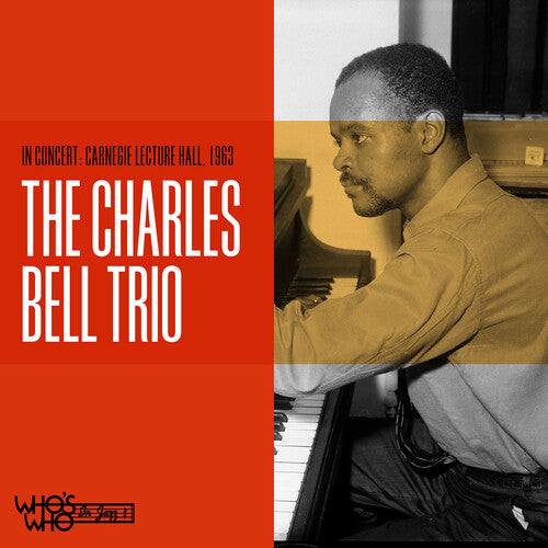 Bell, Charles Trio: In Concert