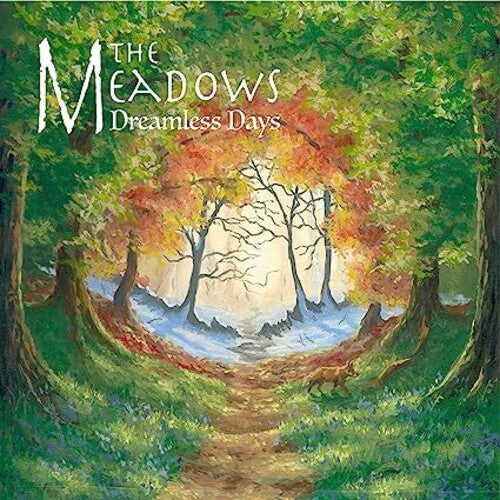 Meadows: Dreamless Days