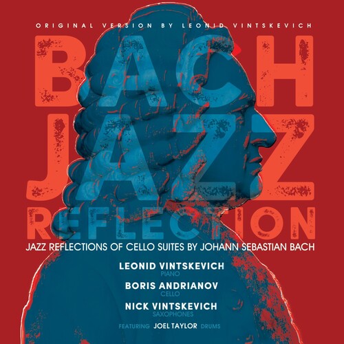 Vintskevich, Leonid / Andrianov, Boris / Vintskevich: Bach Jazz Reflection