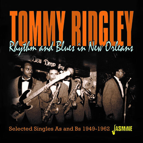 Ridgely, Tommy: Rhythm & Blues In New Orleans - Selected Singles As & Bs 1949-1962