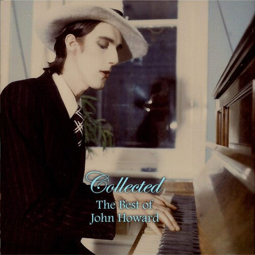 Howard, John: Collected - The Best of John Howard