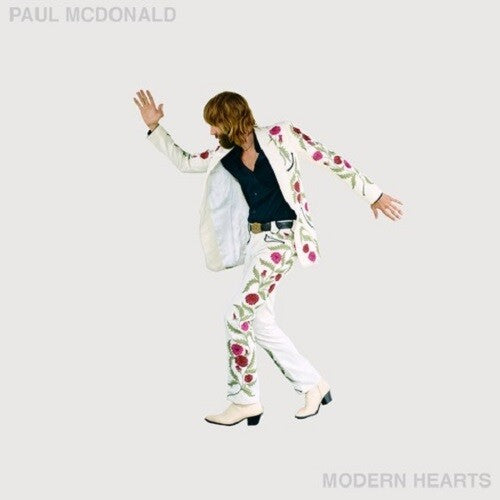 McDonald, Paul: Modern Hearts (Deluxe Edition)