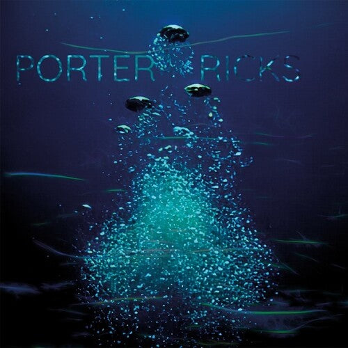 Porter Ricks: Porter Ricks