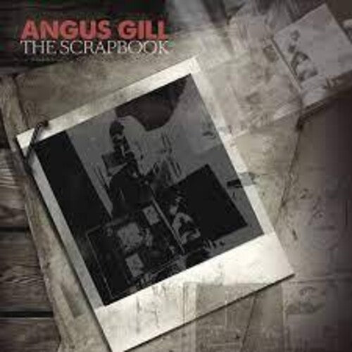 Gill, Angus: Scrapbook