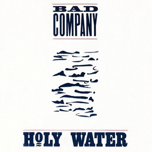 Bad Company: Holy Water