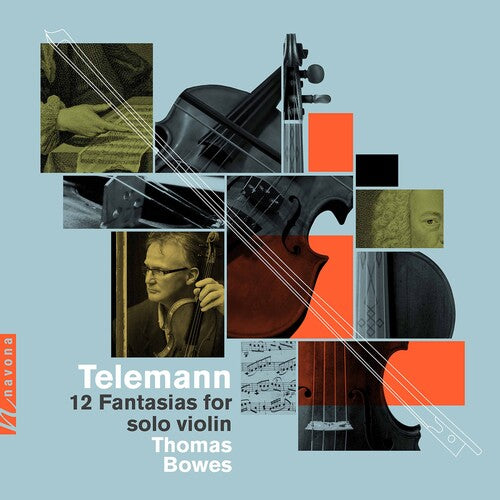 Telemann / Bowes: 12 Fantasias for Solo Violin