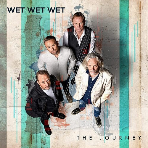 Wet Wet Wet: Journey