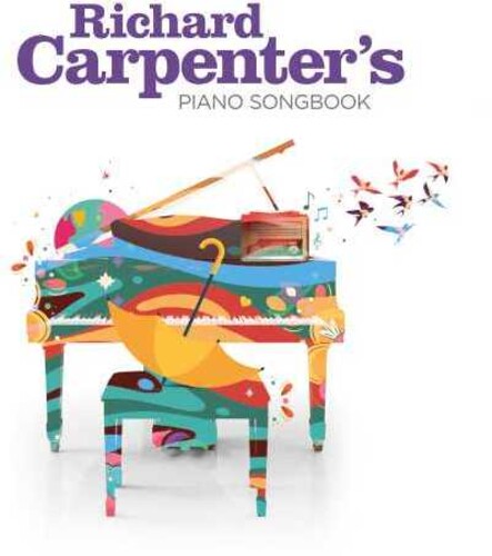 Carpenter, Richard: Richard Carpenter's Piano Songbook