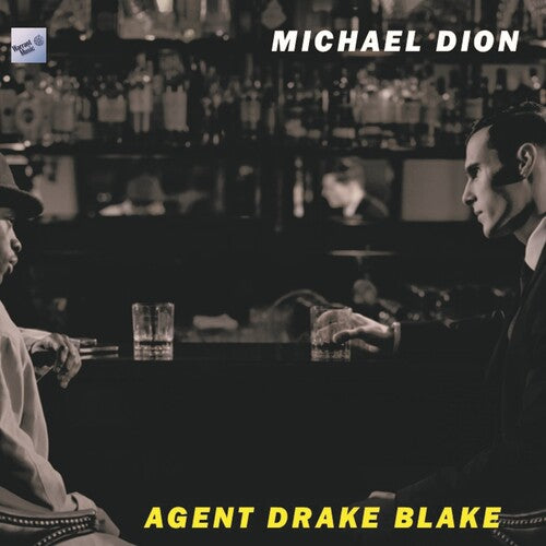 Dion, Michael: Agent Drake Blake (Original Soundtrack)