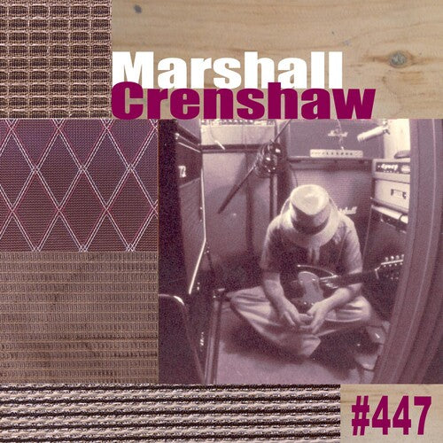 Crenshaw, Marshall: #447