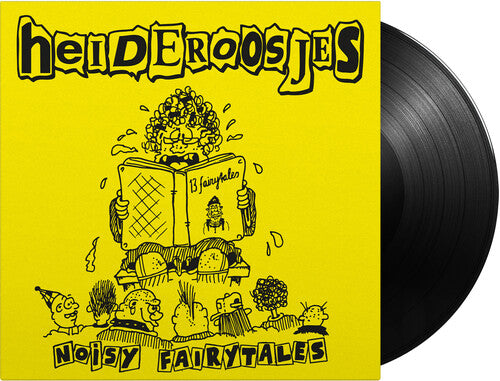 Heideroosjes: Noisy Fairytales [180-Gram Black Vinyl]