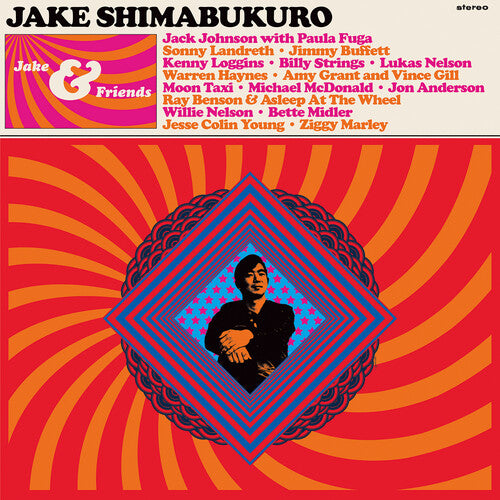 Shimabukuro, Jake: Jake & Friends